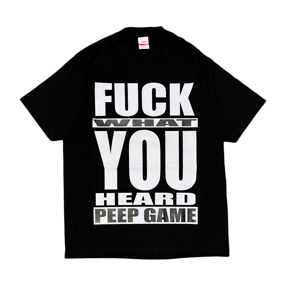 Peep Game FWYH T-Shirt